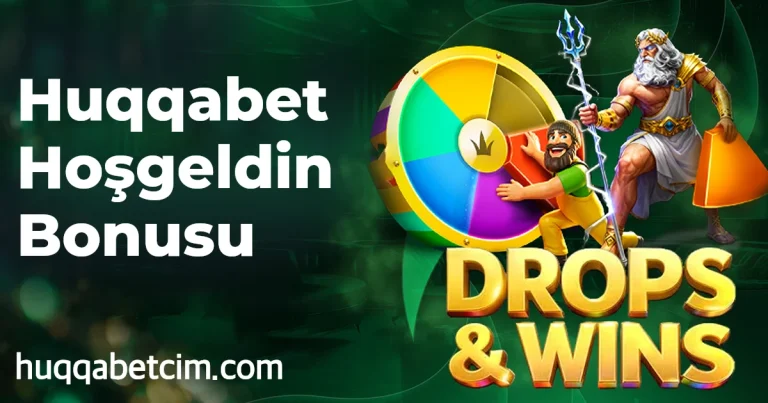 Huqqabet Hoşgeldin Bonusu