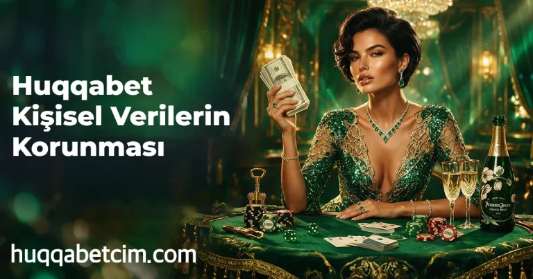 Huqqabet Kişisel Verilerin Korunması