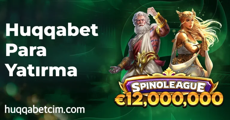 Huqqabet Para Yatırma
